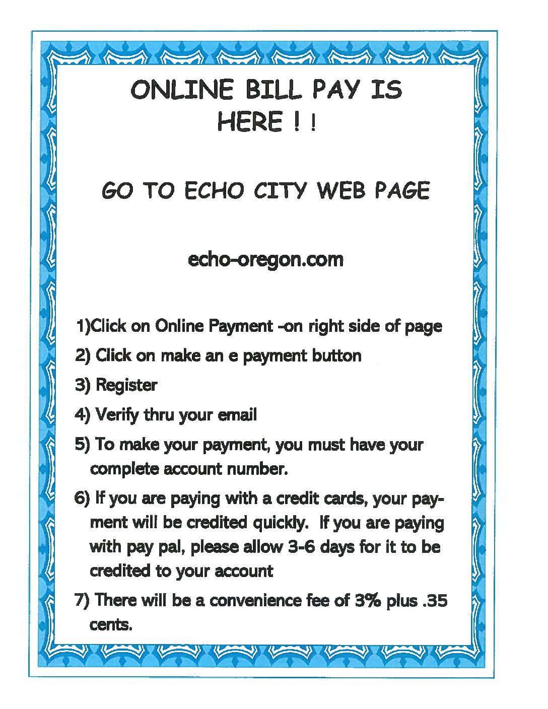 Echo Residents - Online bill pay is now available on our city website -  City of Echo
