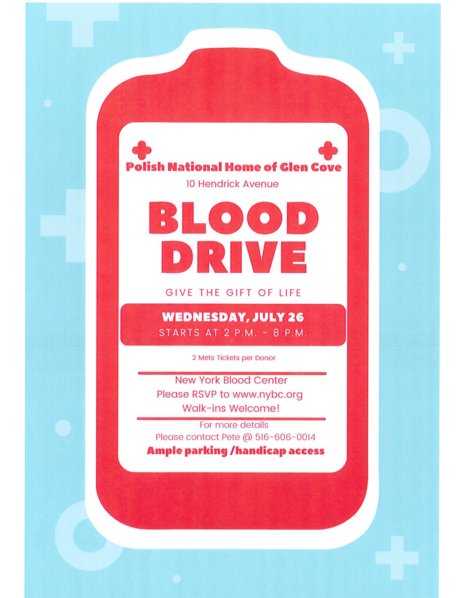 BLOOD DRIVE 2pm to 8pm, Wednesday, July 26th at the Polish Nat'l Home