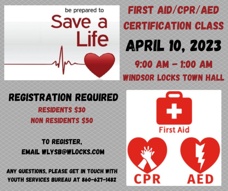 First AID/CPR/AED Certification Class Town of Windsor Locks, Connecticut