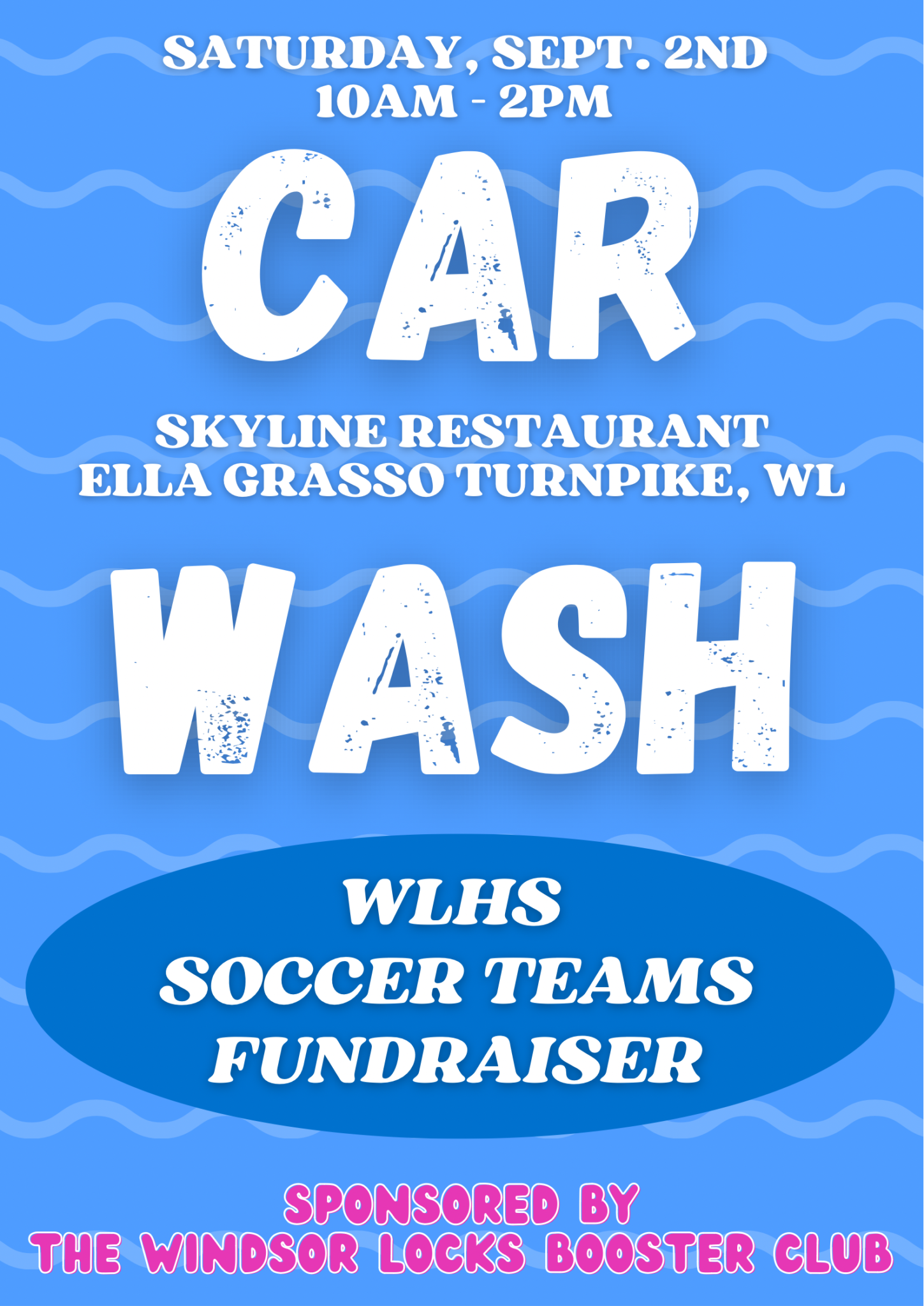 WLHS Fundraiser Get the Car Washed Town of Windsor Locks, Connecticut